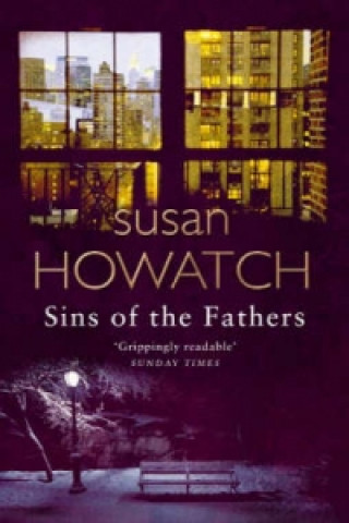 Knjiga Sins Of The Fathers Susan Howatch