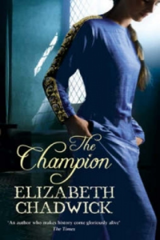 Kniha Champion Elizabeth Chadwick