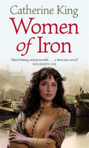 Könyv Women Of Iron Catherine King