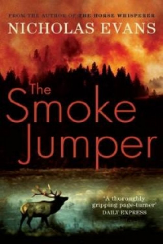 Książka Smoke Jumper Nicholas Evans