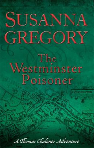 Kniha Westminster Poisoner Susanna Gregory