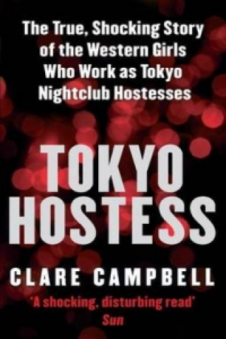 Книга Tokyo Hostess Clare Campbell