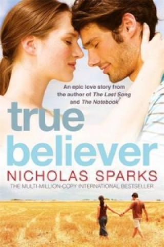 Könyv True Believer Nicholas Sparks