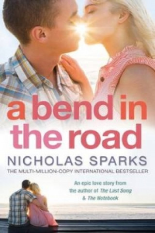 Könyv Bend In The Road Nicholas Sparks