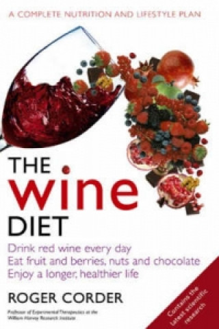 Kniha Wine Diet Roger Corder