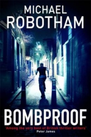 Kniha Bombproof Michael Robotham