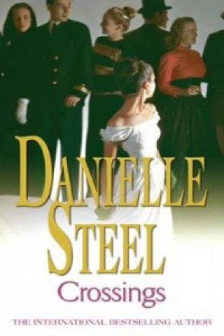 Kniha Crossings Danielle Steel