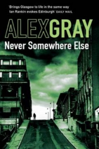 Buch Never Somewhere Else Alex Gray