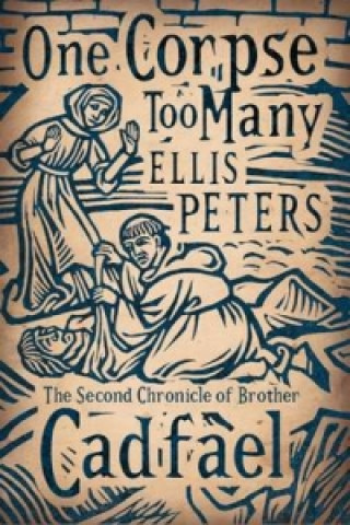 Книга One Corpse Too Many Ellis Peters