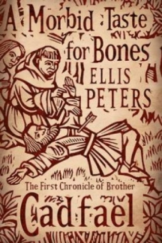Carte Morbid Taste For Bones Ellis Peters