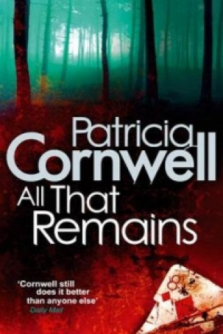 Könyv All That Remains Patricia Cornwell