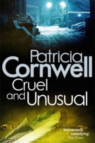Carte Cruel And Unusual Patricia Cornwell