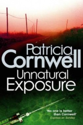 Kniha Unnatural Exposure Patricia Cornwell