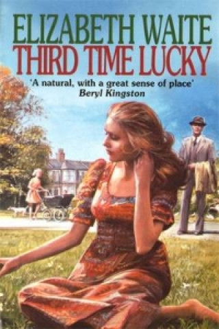 Kniha Third Time Lucky Elizabeth Waite