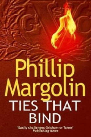 Kniha Ties That Bind Phillip Margolin