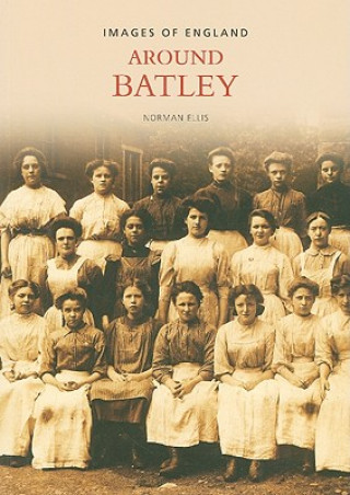 Kniha Around Batley Ellis