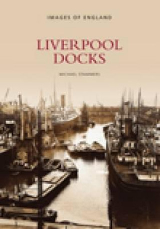 Libro Liverpool Docks Michael Stammers
