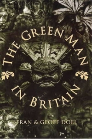 Книга Green Man in Britain Fran Doel