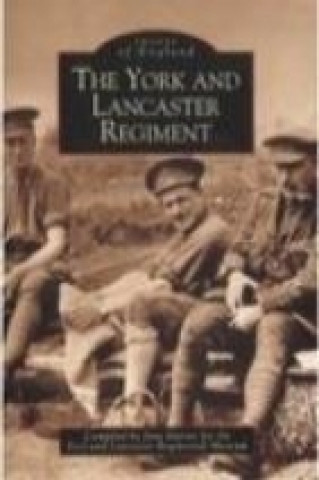 Carte York and Lancaster Regiment: Images of England Jane Davis