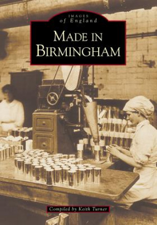 Book Made in Birmingham Keith Turner