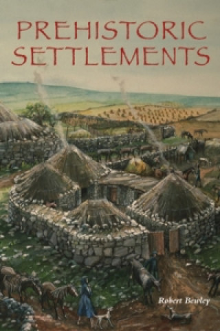Carte Prehistoric Settlements Robert Bewley