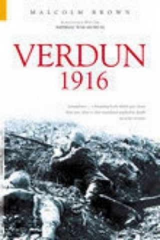 Könyv Verdun 1916 Malcolm Brown
