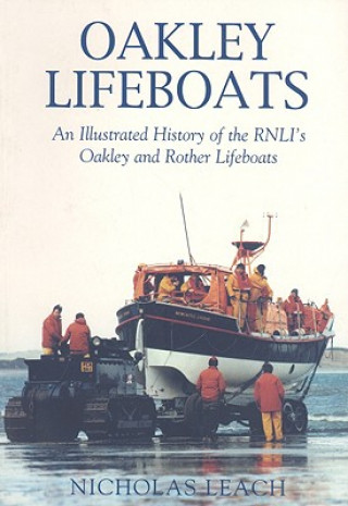 Könyv Oakley Lifeboats Nicholas Leach