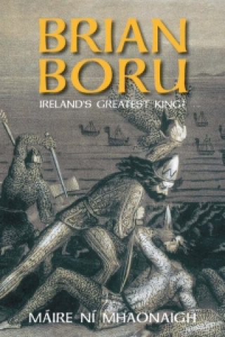 Книга Brian Boru Maire Ni Mhaonaigh