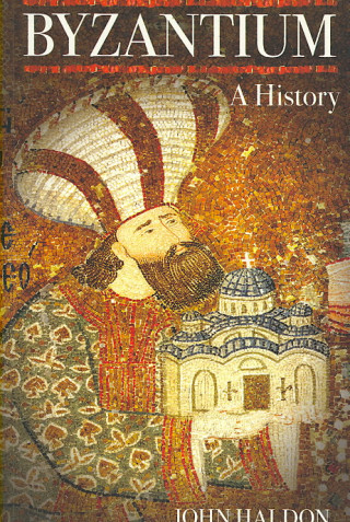 Könyv Byzantium John Haldon