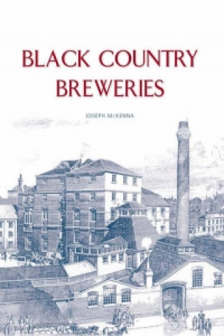 Kniha Black Country Breweries Joseph McKenna