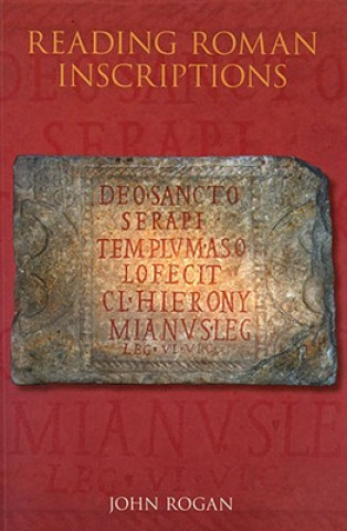 Boek Reading Roman Inscriptions John Rogan