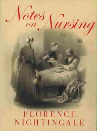 Knjiga Notes on Nursing Florence Nightingale