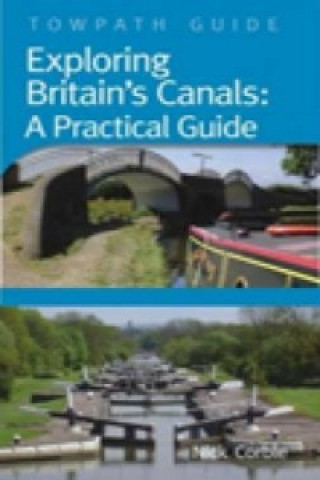 Book Britain's Canals: A Handbook Nick Corble