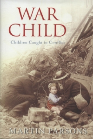 Book War Child Martin Parsons