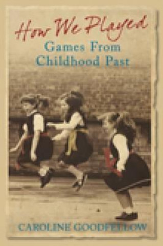 Knjiga How We Played Caroline Goodfellow