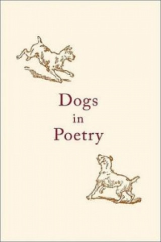 Könyv Dogs in Poetry Various