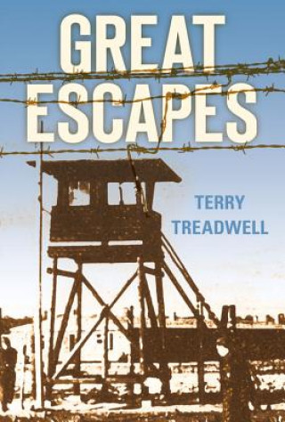 Książka Great Escapes Terry Treadwell