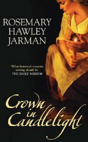 Könyv Crown in Candlelight Rosemary Hawley Jarman