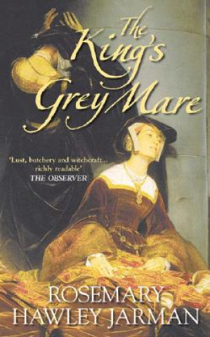 Könyv King's Grey Mare Rosemary Hawley Jarman