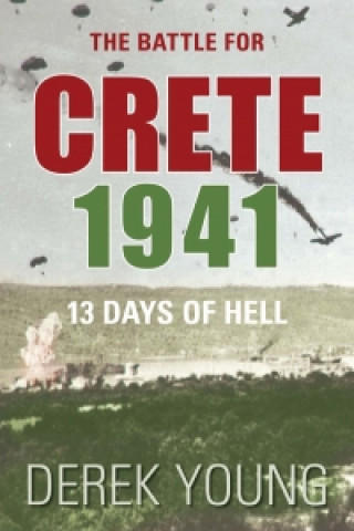 Carte Battle for Crete 1941 Derek Young