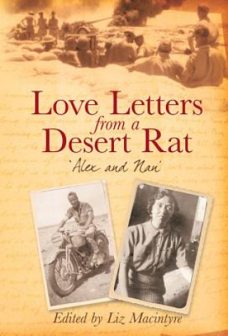 Książka Love Letters from a Desert Rat Liz Macintyre