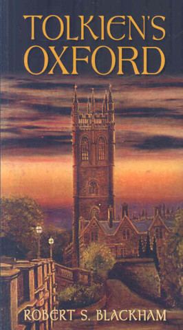 Könyv Tolkien's Oxford Robert Blackham