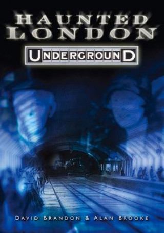 Book Haunted London Underground David Brandon