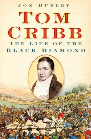 Book Tom Cribb Jon Hurley