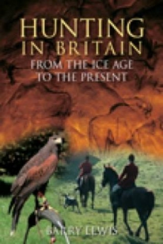 Buch Hunting in Britain Barry Lewis