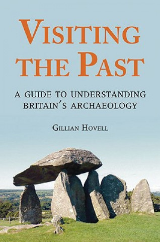 Knjiga Visiting the Past Gillian Hovell