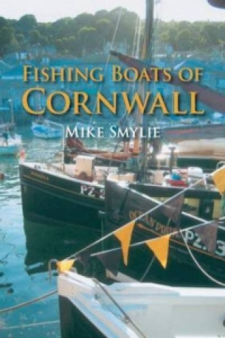 Książka Fishing Boats of Cornwall Mike Smyllie
