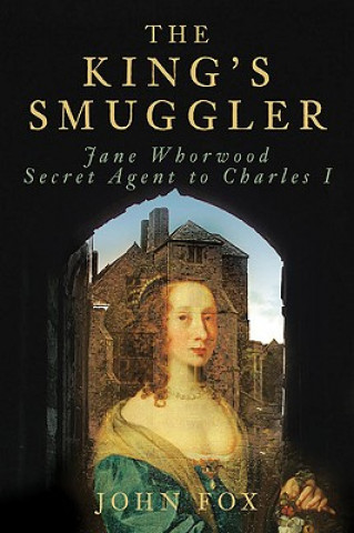 Könyv King's Smuggler John Fox