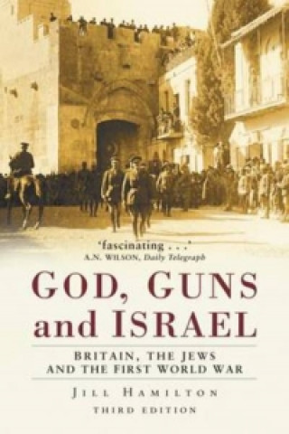 Book God, Guns and Israel Jill Hamilton