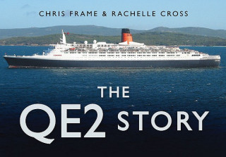 Książka QE2 Story Chris Frame